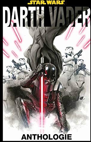 Charles Soule - Star Wars: Darth Vader Anthologie - Preis vom 30.09.2026 09:01:18 h