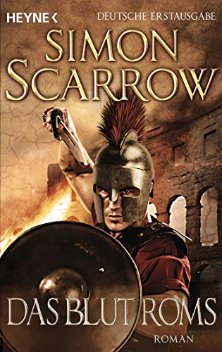 Simon Scarrow - Das Blut Roms: Roman - Rom 17 (Rom-Serie, Band 17) - Preis vom 14.10.2026 23:07:16 h