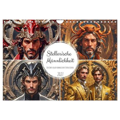 Stellarische Männlichkeit (Wandkalender 2027 DIN A4 quer), CALVENDO Monatskalender