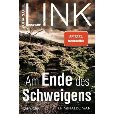 Am Ende des Schweigens, Taschenbuch von Charlotte Link, Blanvalet, 978-3-7341-1117-4