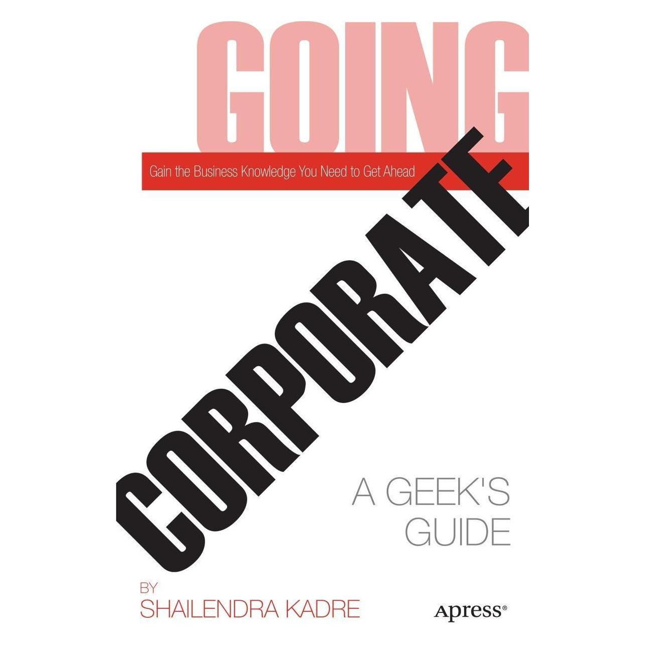 Apress Going Corporate (Englisch, Shailendra Kadre) (39429794)