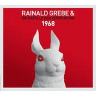 Rainald Grebe & Die Kapelle der Versöhnung: 1968 - , CD, 4250137239682