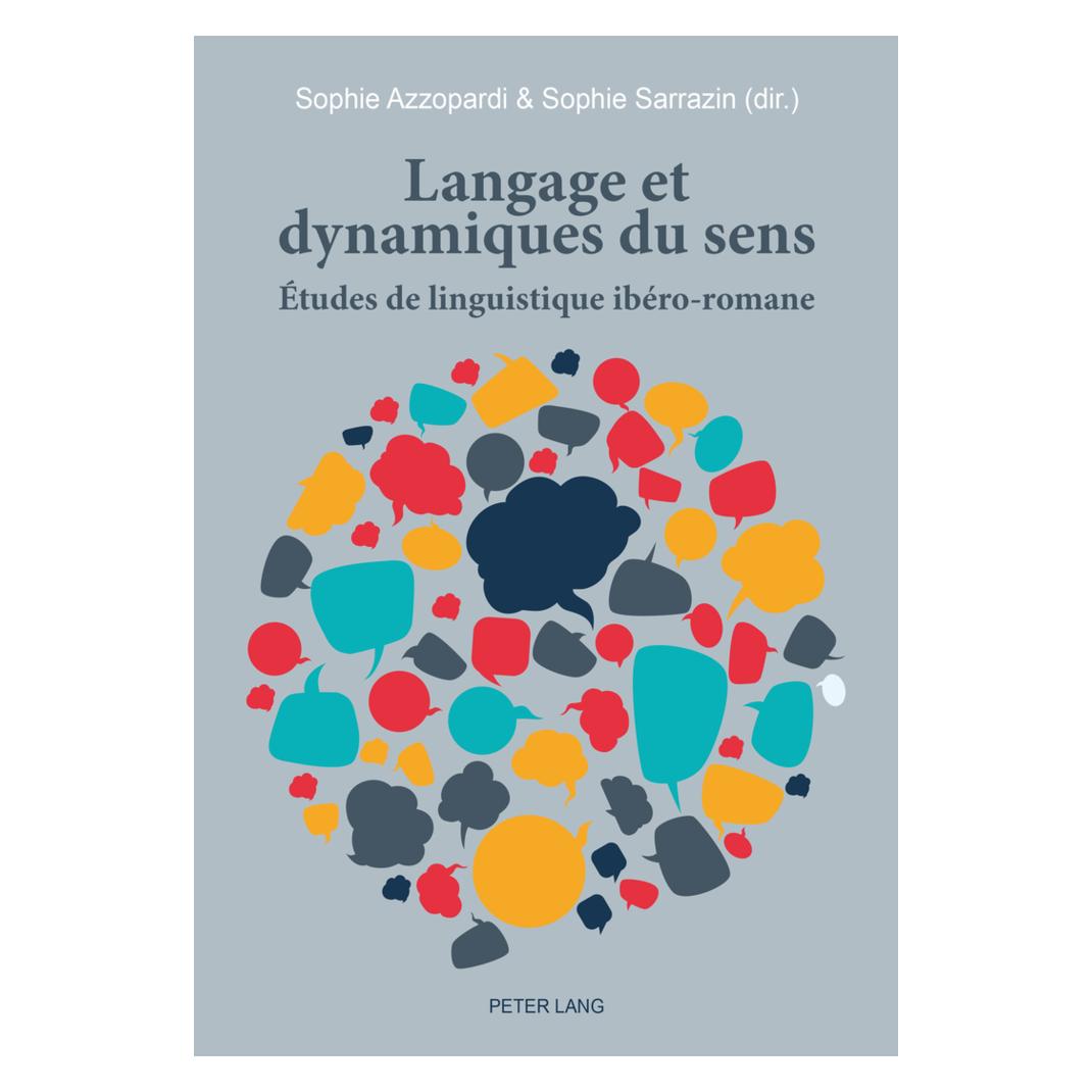 Peter Lang Langage et dynamiques du sens (Französisch, Softcover, Sophie Azzopardi, Sophie Sarrazin) (56026425)