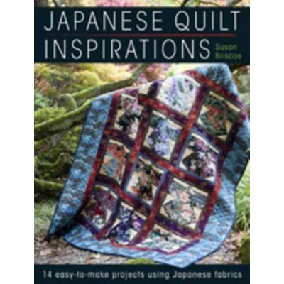 Japanese Quilt Inspirations, Taschenbuch von Susan Briscoe, David & Charles, 978-0-7153-3827-8