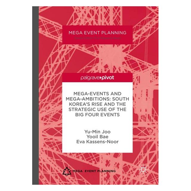 Palgrave Macmillan Uk Joo:Mega-Events and Mega-Ambitions: Sou (63289663)