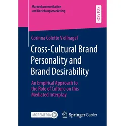 Cross-Cultural Brand Personality and Brand Desirability, Fachbücher von Corinna Colette Vellnagel
