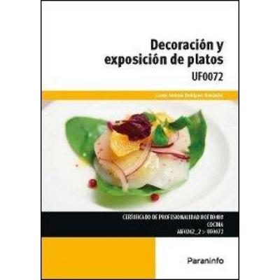 Decoración y exposición de platos, Taschenbuch von Carlos Jesús Fernández Rodríguez,Carlos Rodríguez Fernández, Ediciones Paraninfo, S.A,