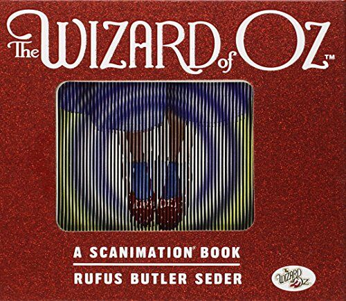 Rufus Butler Seder - The Wizard of Oz Scanimation: 10 Classic Scenes From Over The Rainbow (Scanimation Books) - Preis vom 09.10.2026 07:28:09 h