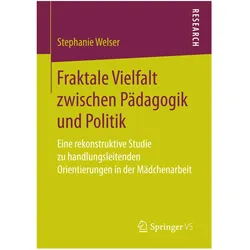 Fraktale Vielfalt zwischen Pädagogik und Politik, Fachbücher von Stephanie Welser
