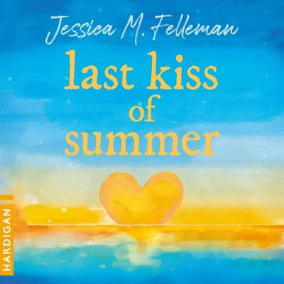 Last kiss of summer - Jessica M. Felleman, Audio, 9782374348209