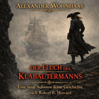 Der Fluch des Klabautermanns - Alexander Wohnhaas, Audio, 4069977348504