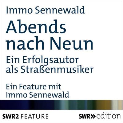 Abends nach Neun - Immo Sennewald, Audio, 9783932501906
