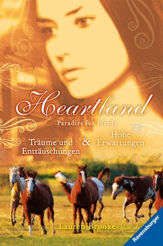 Lauren Brooke - Heartland - Paradies für Pferde 5/6: Träume und Enttäuschungen & Hohe Erwartungen: Paradies für Pferde. Band 5 und 6. Träume und Enttäuschungen / Hohe Erwartungen - Preis vom 11.10.2026 03:10:56 h