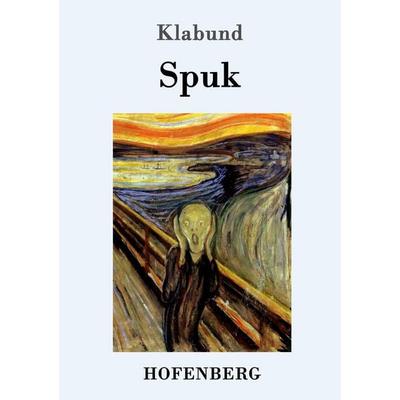 Spuk, Taschenbuch von Klabund, Hofenberg, 978-3-7437-0348-3