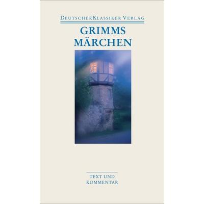 Grimms Märchen, Taschenbuch von Wilhelm Grimm,Jacob Grimm, Deutscher Klassiker Verlag, 978-3-618-68016-1