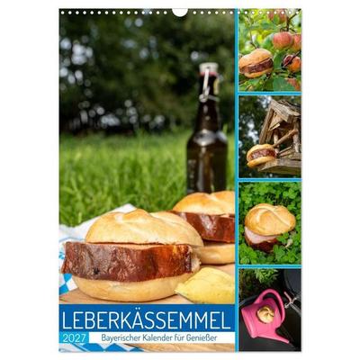 Leberkässemmel - Bayerischer Kalender für Genießer (Wandkalender 2027 DIN A3 hoch), CALVENDO Monatskalender