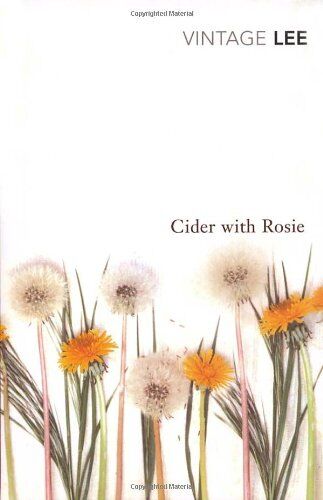 Laurie Lee - Cider With Rosie (Vintage Classics) - Preis vom 09.10.2026 07:28:09 h
