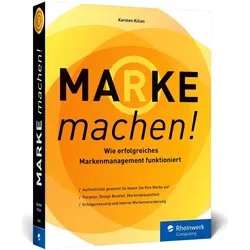 Marke machen!, Fachbücher von Karsten Kilian