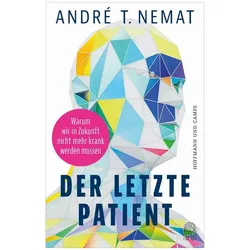 Der letzte Patient, Sachbücher von André T. Nemat