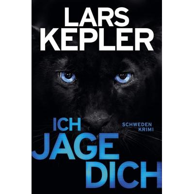 Ich jage dich, Taschenbuch von Lars Kepler, Lübbe, 978-3-404-17951-0