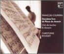 Christophe Rousset - Deuxieme Livre de Clavecin - Preis vom 09.10.2026 07:28:09 h