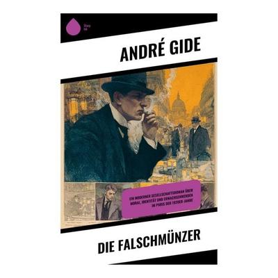 Die Falschmünzer, Taschenbuch von André Gide, Copycat, 978-80-283-9413-4