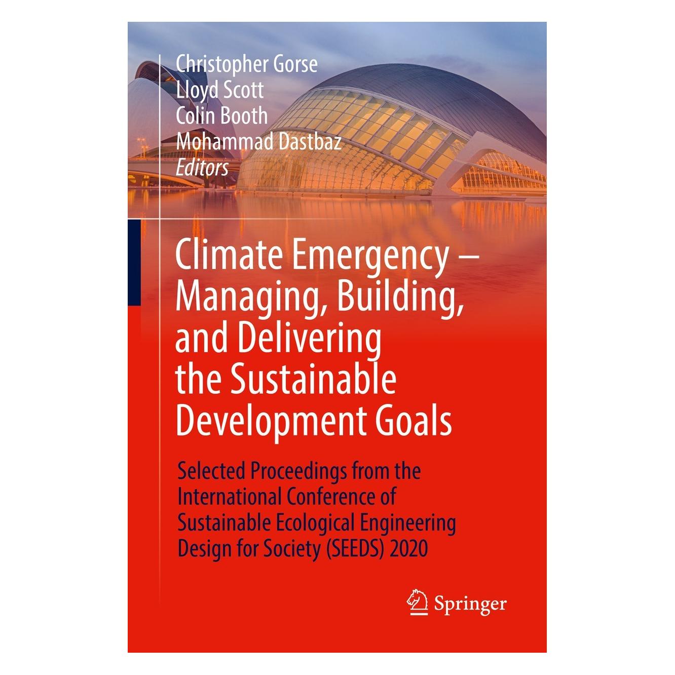 Springer Climate Emergency - Managing, Building, and Delivering the Sustainable Development Goals (Englisch, Hardcover, Christopher Gorse, Colin Booth, Lloyd Scott, Mohammad Dastbaz) (9783030794491)