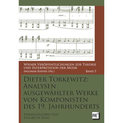 Analysen ausgewählter Werke von Komponisten des 19. Jahrhunderts -