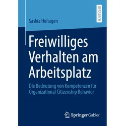 Freiwilliges Verhalten am Arbeitsplatz, Fachbücher von Saskia Hohagen