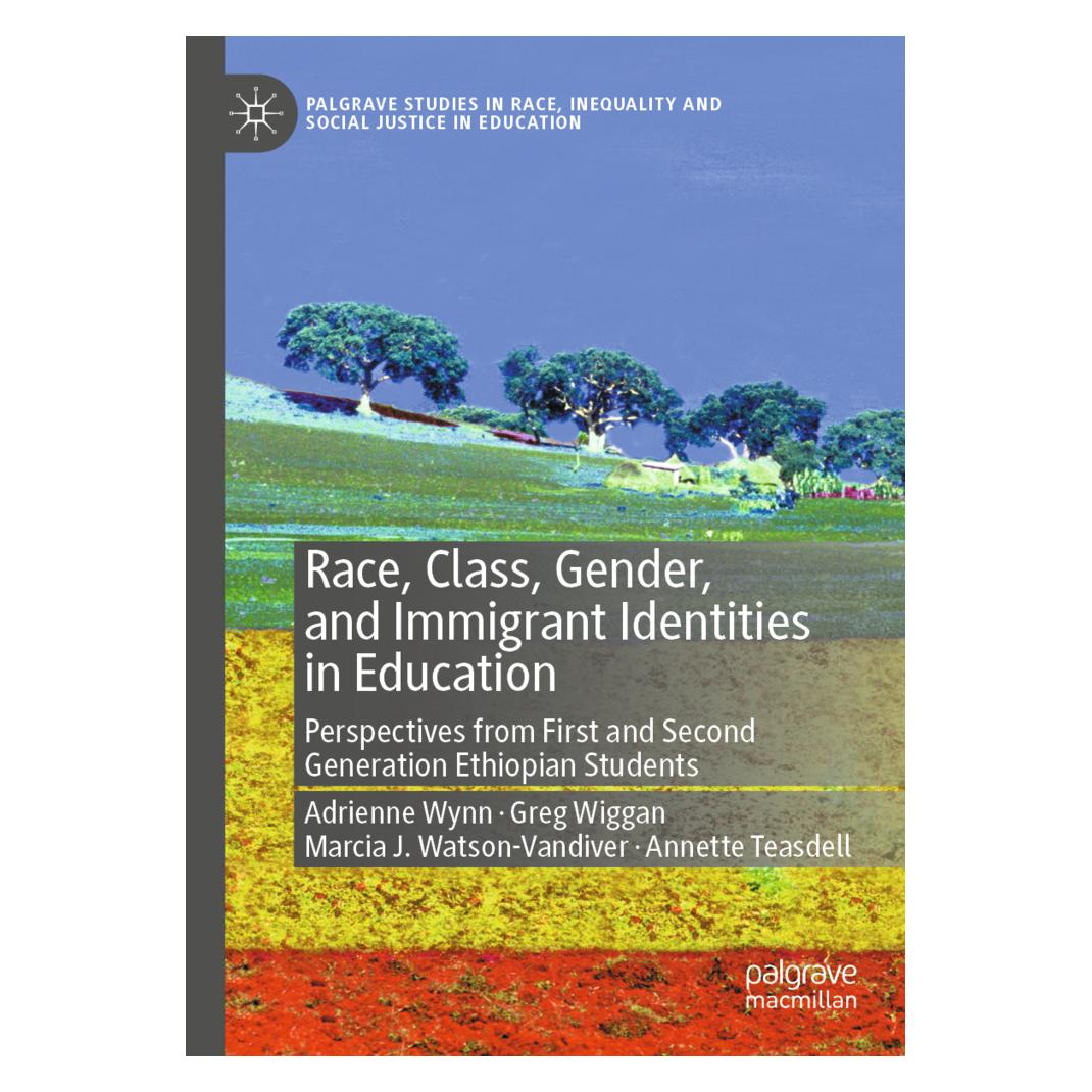 Springer Race, Class, Gender, and Immigrant Identities in Education (Englisch, Softcover, Adrienne Wynn, Annette Teasdell, Greg Wiggan, Marcia J. Watson-Vandiver) (56894060)
