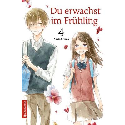 Du erwachst im Frühling 04, Taschenbuch von Asato Shima, Altraverse GmbH