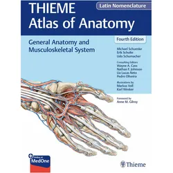 General Anatomy and Musculoskeletal System (THIEME Atlas of Anatomy), Latin Nomenclatur, Ratgeber von Michael Schünke, Udo et al Schumacher, Michael Schuenke, Nathan Johnson, Erik Schulte, Udo Schumacher, Lia Neto, Pedro Oliveira, Wayne A. Cass, Hugo Zeberg