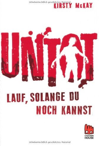 Kirsty McKay - Untot - Lauf, solange du noch kannst - Preis vom 30.09.2026 09:01:18 h