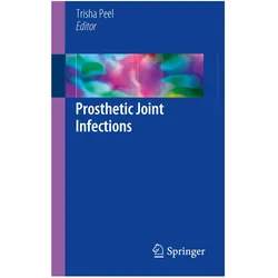 Prosthetic Joint Infections, Fachbücher