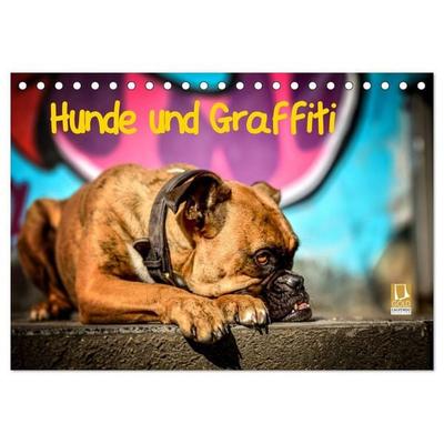 Hunde und Graffiti (Tischkalender 2027 DIN A5 quer), CALVENDO Monatskalender