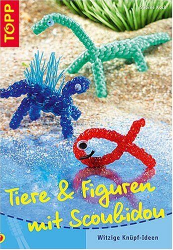 Sabine Koch - Tiere und Figuren mit Scoubidou. Witzige Knüpf-Ideen - Preis vom 13.10.2026 11:25:28 h