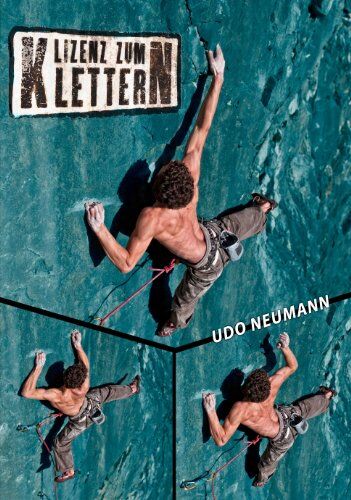 Udo Neumann - Neumann, U: Lizenz zum Klettern V 3 - Preis vom 19.10.2026 19:33:35 h
