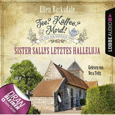 Tee? Kaffee? Mord! - Sister Sallys letztes Halleluja - Ellen Barksdale, Audio, 9783754000298