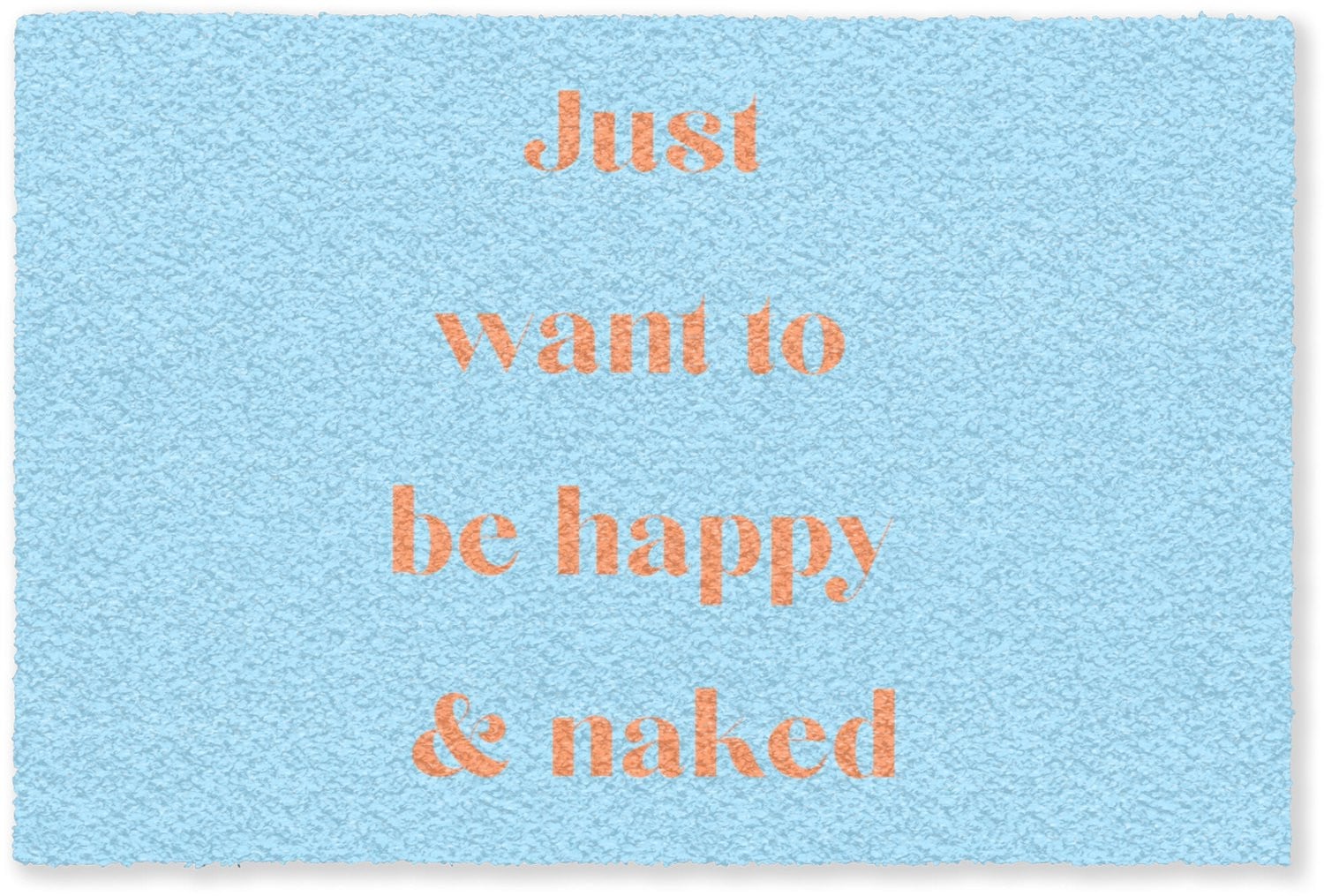 MuchoWow Deurmat Just want to be happy & naked Blauw en Oranje - B/D: 120 x 80 cm