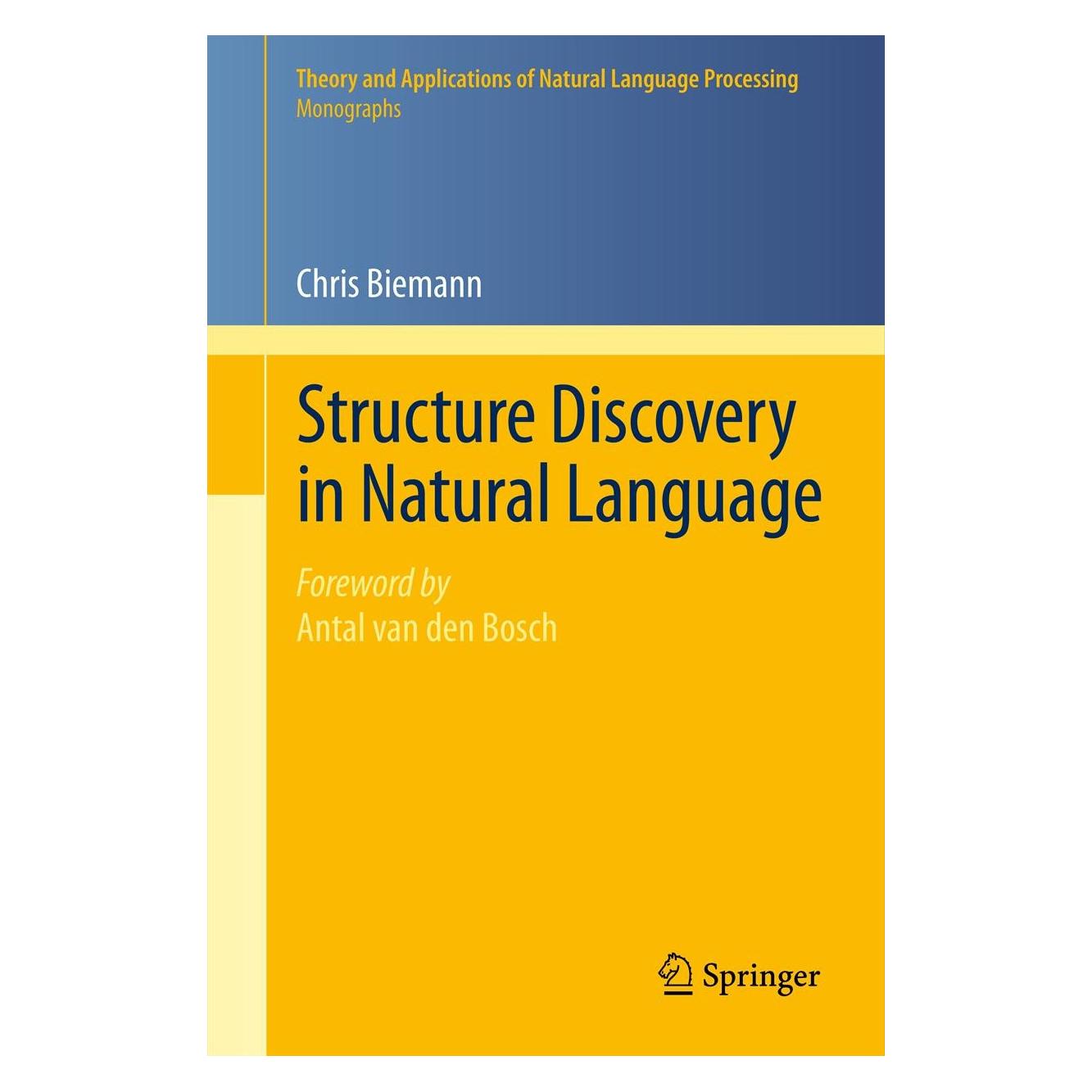 Springer Structure Discovery in Natural Language (Englisch, Hardcover, Chris Biemann) (9783642259227)
