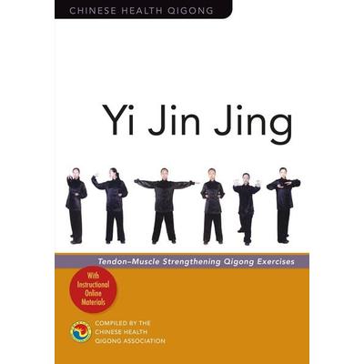 Yi Jin Jing, Taschenbuch von Chinese Health Qigong Association, Jessica Kingsley Publishers Ltd, 978-1-78592-978-6