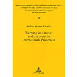 Werbung im Internet und das deutsche Internationale Privatrecht, Fachbücher von Andrea Verena Schefold