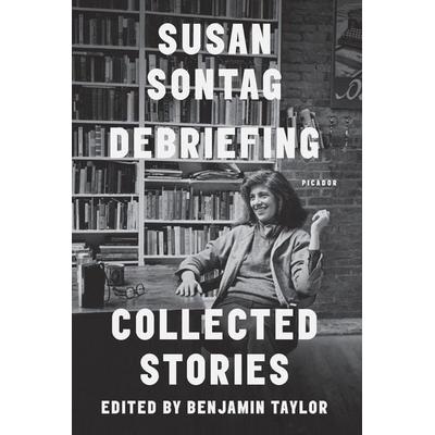 Debriefing, Taschenbuch von Susan Sontag, Picador Paper, 978-1-250-19276-9