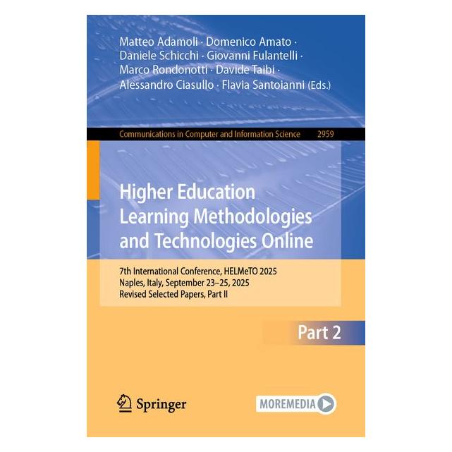 Springer Higher Education Learning Methodologies and Technologies Online (Englisch, Softcover, Alessandro Ciasullo, Daniele Schicchi, Davide Taibi, Domenico Amato, Flavia Santoianni, Giovanni Fulantelli, Marco Rondonotti, Matteo Adamoli) (71200045)