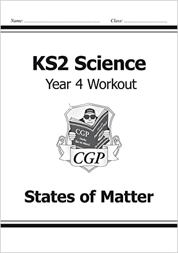 CGP Books - KS2 Science Year Four Workout: States of Matter (CGP KS2 Science) - Preis vom 09.10.2026 07:28:09 h