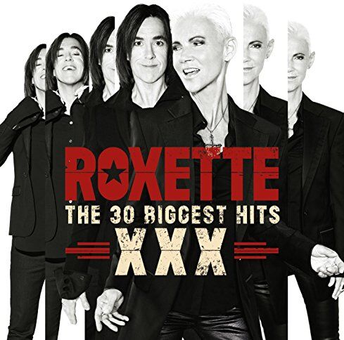 Roxette - The 30 Biggest Hits XXX - Preis vom 30.09.2026 22:30:23 h