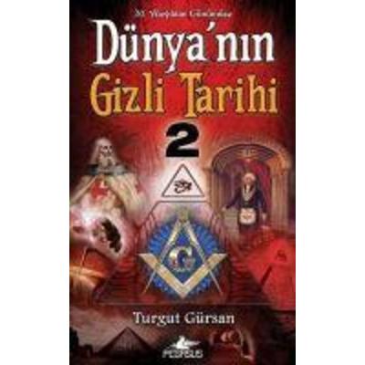 Dünyanin Gizli Tarihi 2, Taschenbuch von Turgut Gürsan, Pegasus Yayincilik