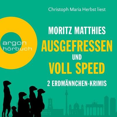 Ausgefressen & Voll Speed - Moritz Matthies, Audio, 9783732404667