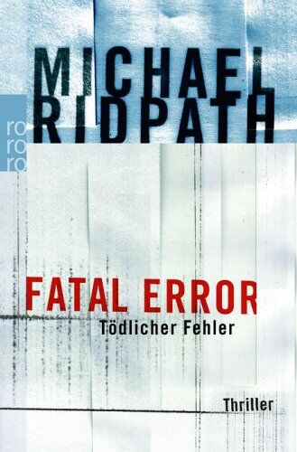 Michael Ridpath - Fatal Error. Tödlicher Fehler - Preis vom 09.10.2026 07:28:09 h