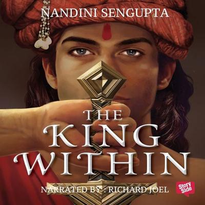 King Within, The - Nandini Sengupta, Audio, 9780430017212
